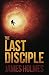 The Last Disciple by