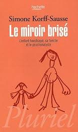 Le  miroir brisé
