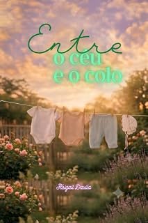 Livro Entre o céu e o colo