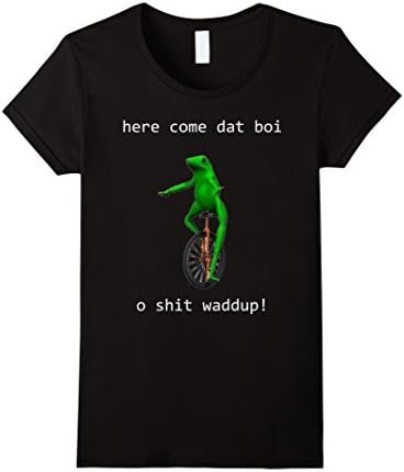 Women's Here come dat boi dank meme T-shirt Men Women Kids Size Small Black