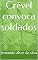 Livro Crével convoca soldados