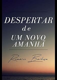 Livro Despertar De Um Novo Amanhã