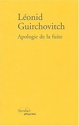 Apologie de la fuite