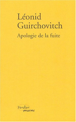 Apologie de la fuite