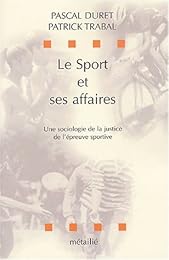 Le  sport et ses affaires