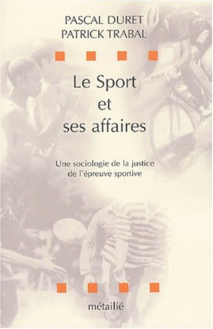 Le  sport et ses affaires