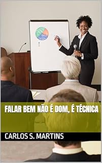 Livro Falar Bem Não é Dom, é Técnica