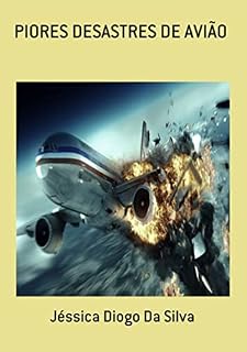 Livro Piores Desastres De Avião