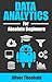 Data Analytics for Absolute Beginners: A Plain Introduction