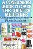 Image de Consumer's Guide to Over the Counter Medicines