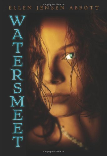 Watersmeet (Watersmeet series Book 1) by [Abbott, Ellen Jensen]