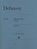 Debussy Piano Works Volume 1 1880-1905 by