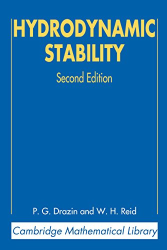 Hydrodynamic Stability (Cambridge Mathematical Library)