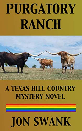 [B.o.o.k] Purgatory Ranch: A Texas Hill Country Mystery Novel DOC
