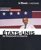 Etats-Unis : de Roosevelt à Obama by 