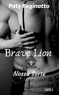 Livro Brave Lion : Nossa Sorte