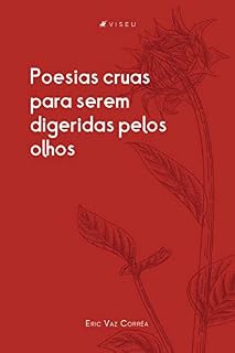 Livro Poesias cruas para serem digeridas pelos olhos