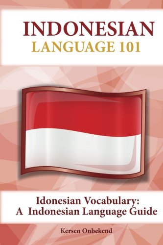 Indonesian vocabulary: an indonesian language guide