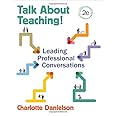 Talk About Teaching!: Leading Professional Conversations
