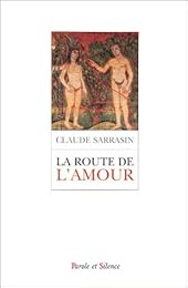 La  route de l'amour