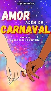 Livro Amor além do Carnaval: Conto de Amor além da Chuteira