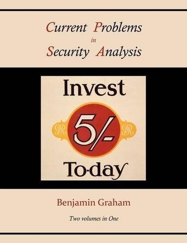 [Current Problems in Security Analysis (Two volumes in One)] [By: Graham, Benjamin] [August, 2010]