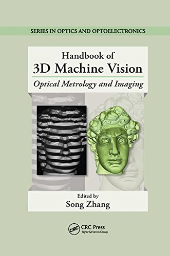 Handbook of 3D Machine Vision (Series in Optics and Optoelectronics)