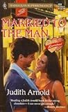 Front cover for the book Married to the Man by Judith Arnold