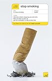 Image de Teach Yourself Stop Smoking (Teach Yourself Health & Well-being)