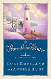 A Warmth in Winter (Heavenly Daze Series #3) by Lori Copeland