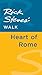 Rick Steves' Walk: Heart of Rome