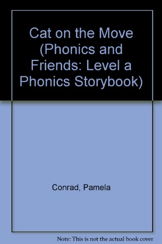 Cat on the Move (Phonics and Friends: Level a Phonics Storybook)