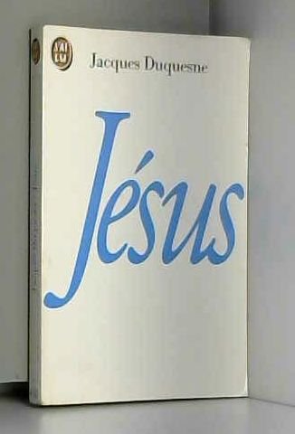 Jésus by Jacques Duquesne (Mass Market Paperback)