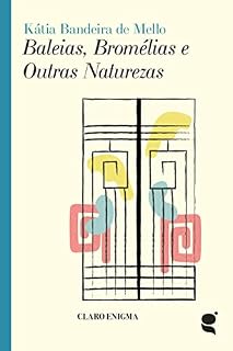 Livro Baleias, Bromélias e outras naturezas