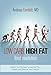 Low Carb, High Fat Food Revolution: Advice and Recipes to Improve Your Health and Reduce Your Weight