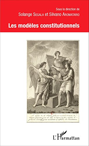 Les  modèles constitutionnels
