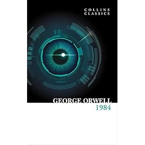 1984-Nineteen-Eighty-Four-The-Internationally-Best-Selling-Classic-from-the-Author-of-Animal-Farm-Collins-ClassicsPaperback--7-Jan-2021 1984 Nineteen Eighty-Four: The Internationally Best Selling Classic from the Author of Animal Farm (Collins Classics)