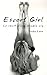 Escort Girl : Le récit d'une double vie by 