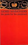 The Guide for the Perplexed