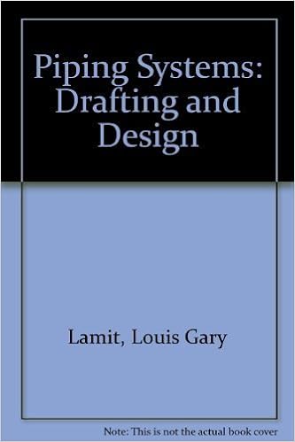 Piping Systems: Drafting and Design