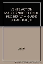 Vente, action marchande, seconde professionnelle