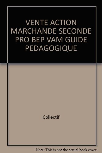 Vente, action marchande, seconde professionnelle