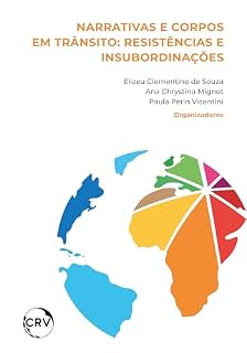Livro Narrativas e corpos em trânsito: Resistências e insubordinações