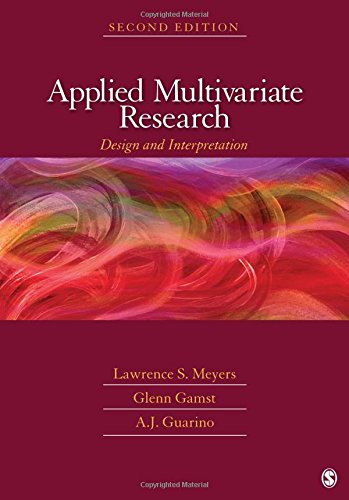 Applied Multivariate Research: Design and Interpretation: Meyers ...