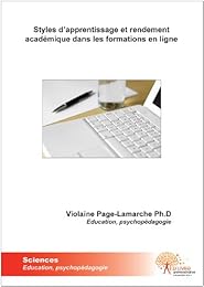 Styles d'apprentissage et rendement académique dans les formations en ligne