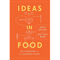 Ideas in Food: Great Recipes and Why They Work: A Cookbook book cover Ideas in Food: Great Recipes and Why They Work: A Cookbook book cover