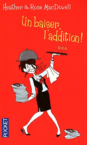 Un  baiser, l'addition !