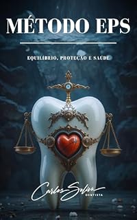 Livro Método EPS: Equilíbrio, Proteção e Saúde