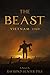 The Beast: Vietnam 1969 by Raymond Hunter Pyle