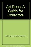 Image de Art Deco: A Guide for Collectors